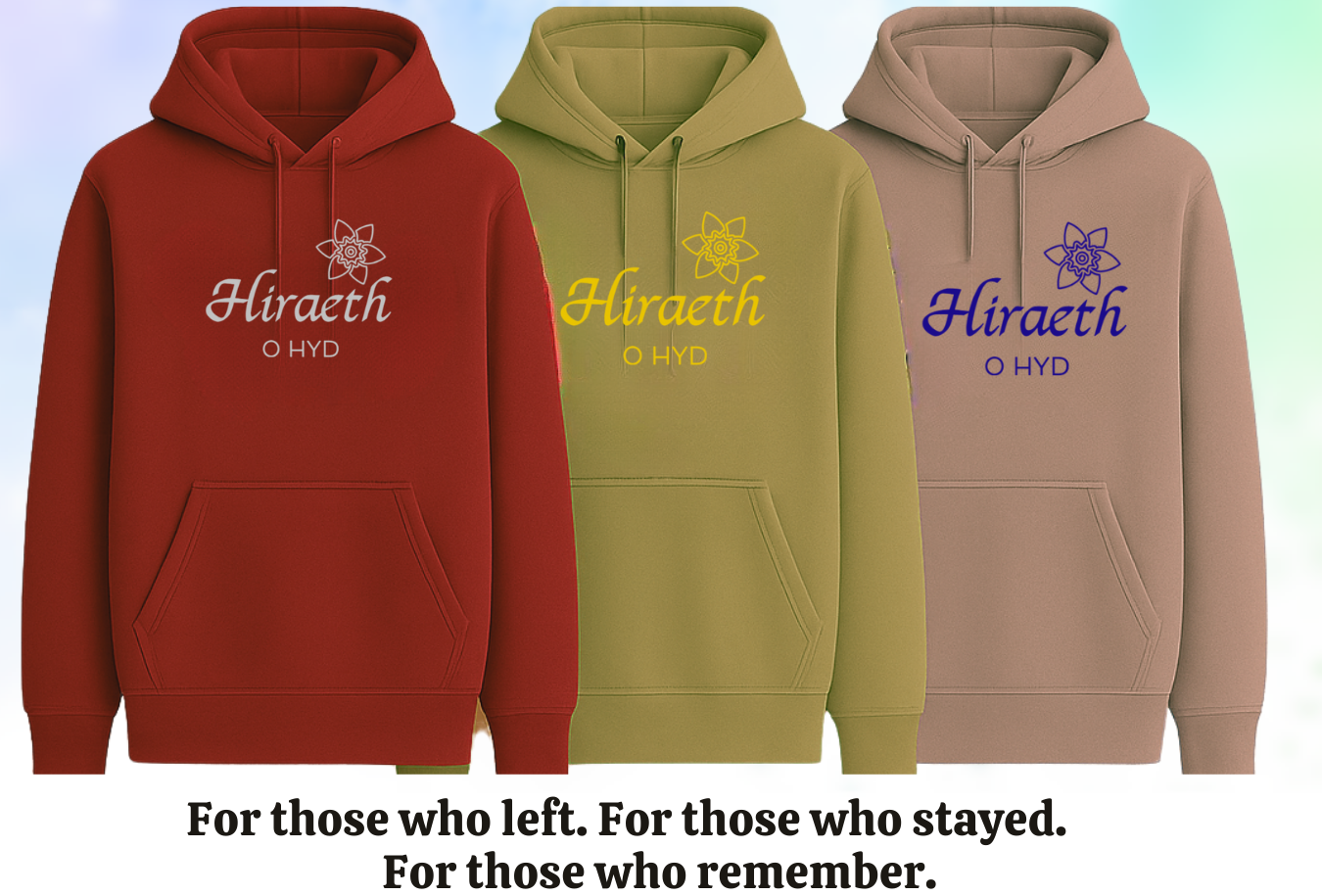 'Hiraeth o Hyd' Hoodie