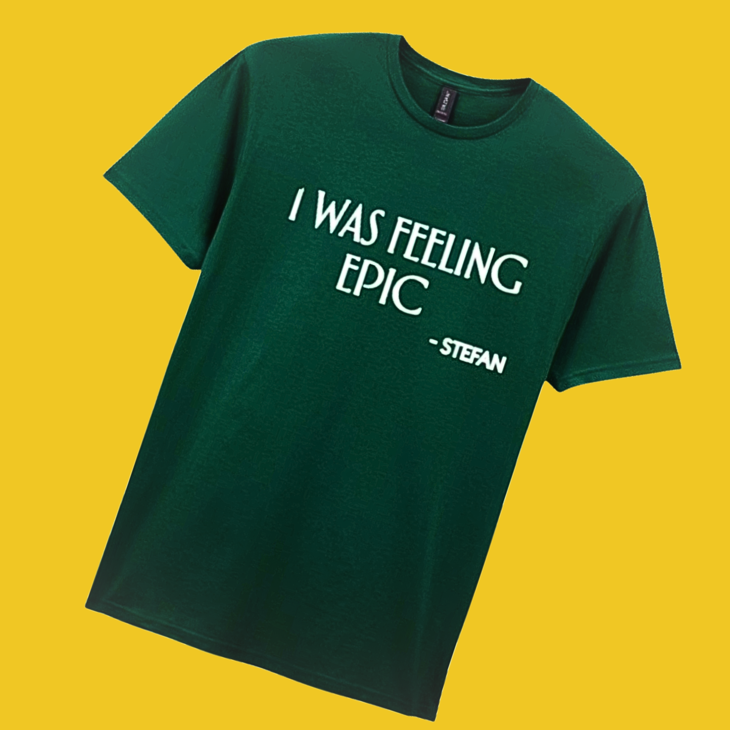 I Was Feeling Epic Tshirt
