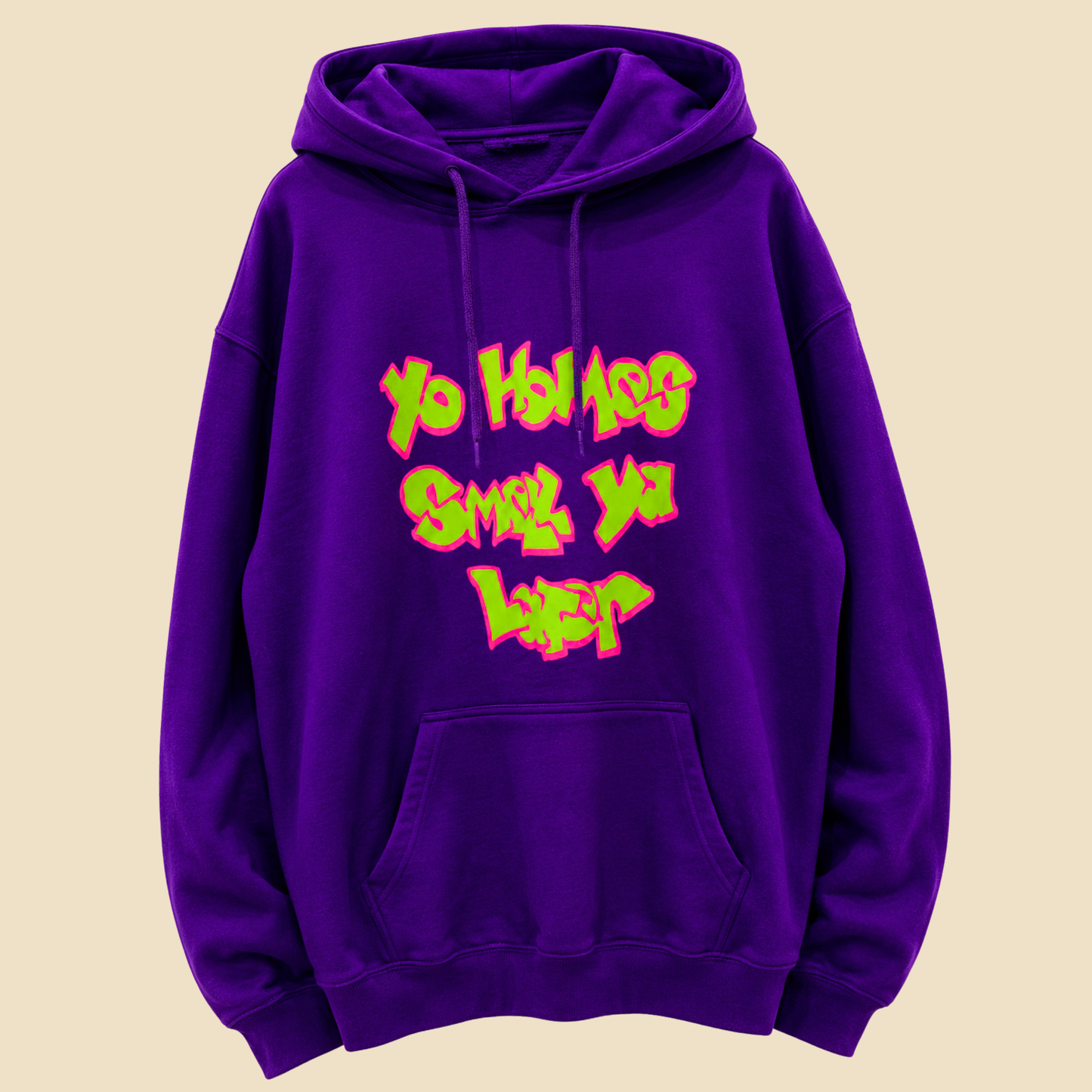 Yo Homes Smell Ya Later Hoodie