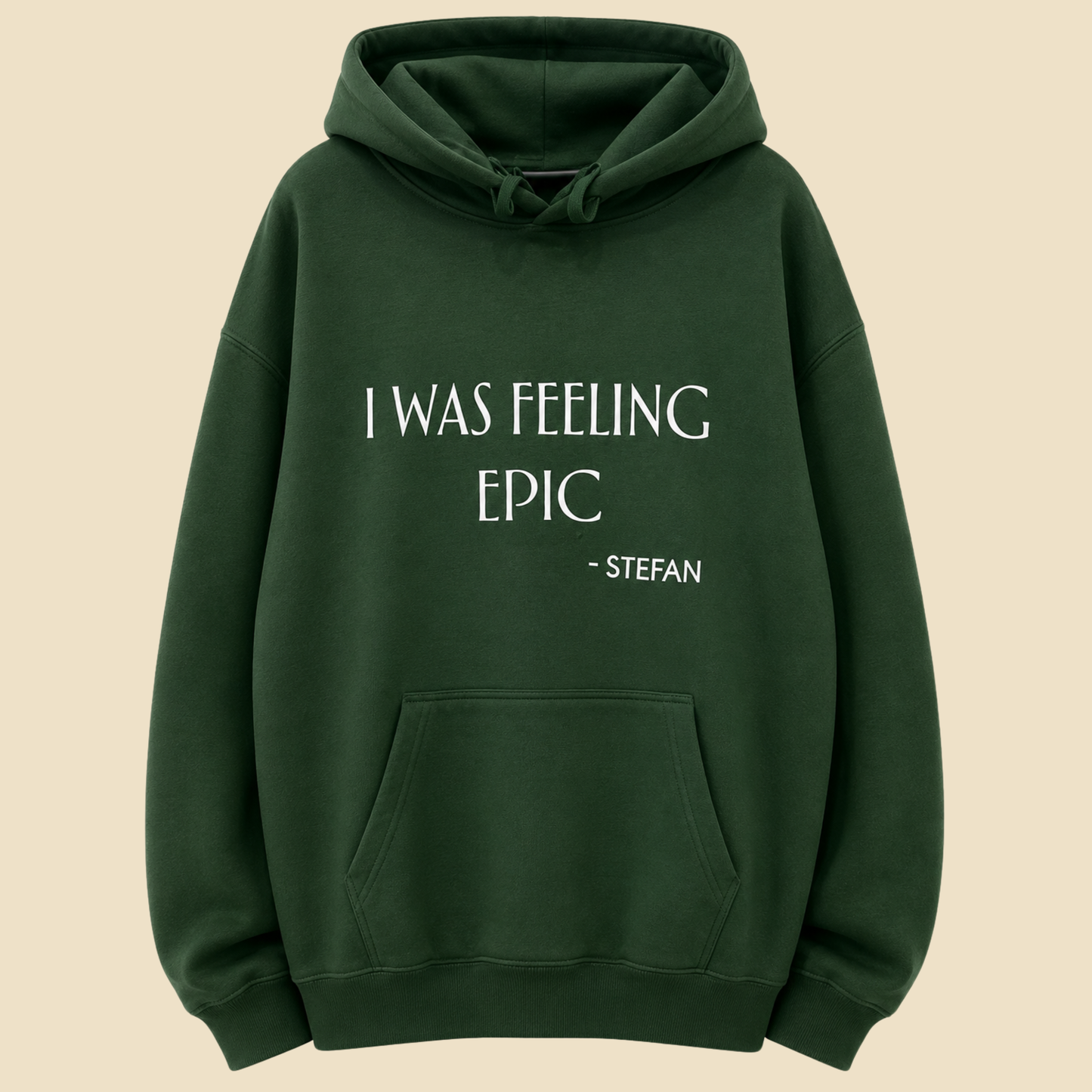 I Was Feeling Epic Hoodie